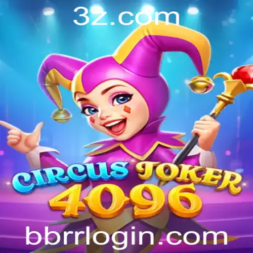 Descubra o Fascinante Mundo de CircusJoker4096: Aventuras e Desafios